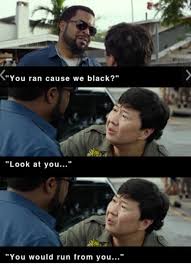 Best Savage Line In A Movie Ride Along 2 Ride Along 2 Funny Reaction Pictures Funny Memes