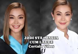 Jodi Sta. Maria Cum Laude It was a lifelong dream for award-winning actress  Jodi Sta. Maria to finish college. So right before she turned 40, she  achieved her goal of getting a
