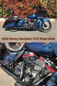 2019 Harley Davidson Cvo Road Glide Road Glide Cvo Road Glide Harley Bikes