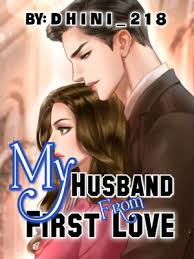 Mulai dari judul novel yang kualitasnya harus unik, deskripsi atau sinopsis cerita yang kudu menarik perhatian pembaca, lalu bikin cover yang . Read My Husband From My First Love Dhini 218 Webnovel