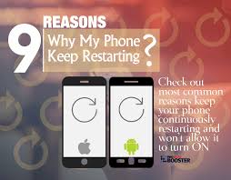 9 Reasons Why Does My Phone Keep Restarting And Wont Turn On Android Ios Ios Phone Phone Android
