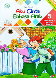 Bahasa arab kelas 5 mi sd buku siswa kemenag kurikulum 2013 k13 soal bahasa arab mi kelas 5 guru ilmu sosial lks mi bhs arab kelas 5 dan kunci jawaban di lapak buku ajar Kunci Jawaban Buku Bahasa Arab Kelas 8 Kurikulum 2013 Berbagai Buku
