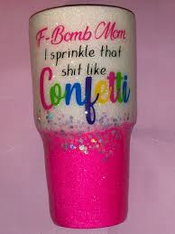 Free Free 262 F Bomb Mom I Sprinkle F-Bombs Like Confetti Svg Free SVG PNG EPS DXF File