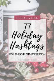 Bluehost Com Holiday Hashtags Instagram Christmas Hashtag Ideas