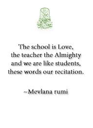 Pin By Dave Miller On Bridge To The Soul Rumi Love Quotes Rumi Quotes Rumi