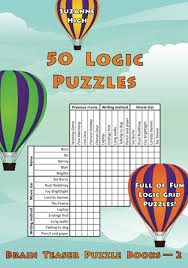 We did not find results for: 50 Logic Puzzles Full Of Fun Logic Grid Puzzles Brain Teaser Puzzle Books High Suzanne 9781985261303 Amazon Com Books