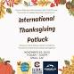 International Thanksgiving Potluck event image