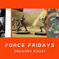 Force Fridays