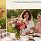 Soulful Blooms Devotional Tea Party