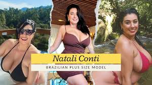 Natali Conti Reserva Fashion Model | Brazilian Entertainment Content  Creator | Plus Size Curvy Model