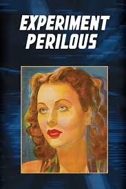 Watch Experiment Perilous (1944) Full Movie Online