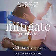Word Of The Day Mitigate Words Uncommon Words Weird Words