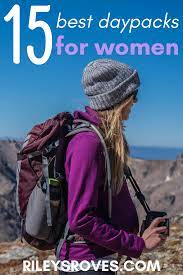 15 Best Daypacks For Women Under 160 In 2020 Riley S Roves Best Hiking Gear Best Hiking Backpacks Hiking Gear Women
