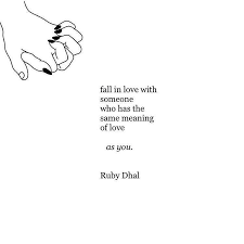 Fall In Love With Someone Who Has The Same Meaning Of Love As You Love Typewriter Life Quotes Be Yourself Quotes Inspirational Quotes