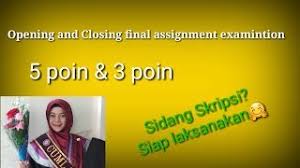 Jangan lupa subscribe ya 🙂 terimakasih semoga bermanfaat #sidangskripsi #kalimatpenutup. Opening And Closing Final Assignment Examination Kata Pembuka Penutup Sidang Skripsi Youtube