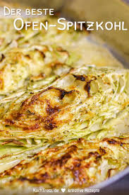 Ofen Spitzkohl So Schmeckt Er Kostlich Fur Mich Das Perfekte Spitzkohl Gericht Kochtrotz Kreative Rezepte Rezept In 2020 Rezepte Spitzkohl Rezepte Mit Spitzkohl
