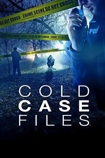 Cold Case Files: Where to Watch and Stream Online | Reelgood