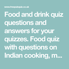 What is the common name for dried plums? Food And Drink Quiz Questions And Answers For Your Quizzes Food Quiz With Questions On Indian Cooking Mock Turtl Food And Drink Quiz Food Quiz Food And Drink