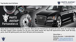 Shop Top Notch Audi S8 Parts Online At Parts Avatar Canada Audi Car Parts Car
