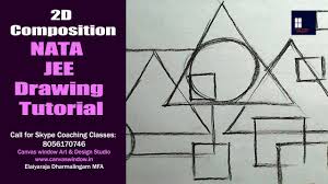 Nata Jee Drawing Tutorial 2d Composition Youtube