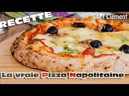 Recette La Vraie Pizza Napolitaine Comme Au Restaurant Chef Clement Youtube Pizza Napolitaine Recette Cuisine Facile Recette Pate Pizza Italienne