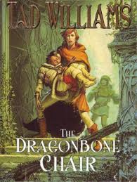 Memory, sorrow & thorn series number: The Dragonbone Chair Tad Williams P 1 Global Archive Voiced Books Online Free
