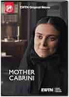 Amazon.com: Mother Cabrini EWTN Original Movie : EWTN HOME VIDEO: Movies &  TV
