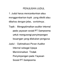 Beberapa hal yang perlu diperhatikan dalam penulisan daftar pustaka adalah bagaimana menuliskan nama, tahu, judul, serta kota dan nama penerbit. Penulisan Judul