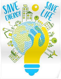 Save Energy Save Life Energy Energy Efficiency Save Money Energy Conservation Green Ene Energy Conservation Poster Save Energy Poster Energy Conservation