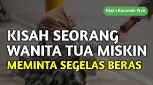 Netto adalah berat total dari beras yang terdapat dalam karung. Kisah Seorang Wanita Tua Miskin Meminta Segelas Beras Kisah Wali Youtube