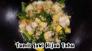 Assalamu'alaikum hallo teman2 youtube hari ini saya mau share resep sayur bening sawi wortel tahu yg simple dan sehat bahan bahan 1 ikat sawi hijau (potong potong) 2 buah wortel (iris tipis) 3. Resep Tumis Sawi Hijau Tahu Ala Masakan Rumahan Youtube