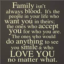 Family Isn T Always Blood Fake Relatives Quotes Quotesbae
