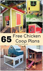 Raising chickens can be a fun and rewarding experience for any backyard farmer. 65 Free Chicken Coop Plans You Can Build At Home Diy Crafts