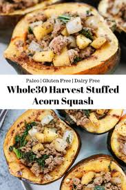 This Whole30 Harvest Stuffed Acorn Squash Is A Delicious Sweet And Savory Fall Dish Roasted Acorn Squash Get Stuffed W Recipes Acorn Squash Whole Food Recipes