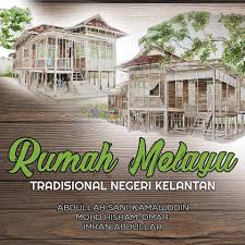 Senibina rumah melayu tradisional i. Baca Mall Rumah Melayu Tradisional Negeri Kelantan Unisza Shopee Malaysia