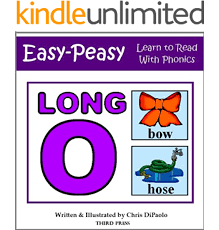 Amazon Com The Long O Sound Read Play Practice Learn To Read With Phonics Book 9 Ebook Dipaolo Chris Kindle Store