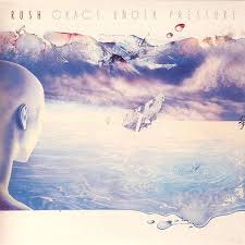 Rush Grace Under Pressure Rush Albums Album Cover Art Rush Songs