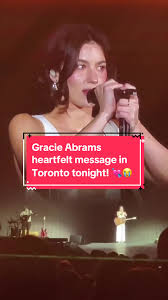 Gracie Abrams Heartfelt Message in Toronto - The Eras Tour Highlights