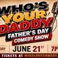 WHO'S YOUR DADDY