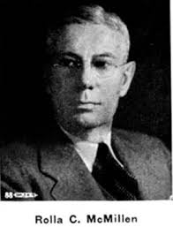 The Strangest Names In American Political History : Rolla Coral McMillen  (1880-1961), Rolla Covel Griffin (1855-1939), Rolla Clayton Van Kirk  (1894-1957), Rolla David Calkins (1859-?), Rolla Wood Coleman (1877-1954),  Rolla Miner Chase (