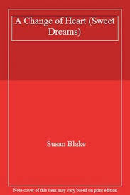 Radio tapok — sweet dreams (на русском языке). A Change Of Heart Sweet Dreams Susan Blake 9780553261684 Ebay