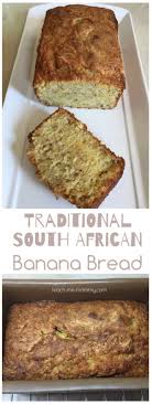 South African Banana Bread Teach Me Mommy Recipe Banana Recipes African Dessert African Food