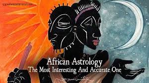 African Astrology The Most Interesting And Accurate One