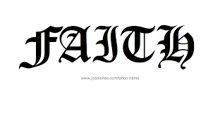 Faith tattoos, faith tattoo, faith tattoos designs, faith tattoo ideas, quote, for men, women, faith and hope, religious, best, infinity, faith tattoos images. Faith Name Tattoo Designs