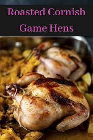 Stuffed Cornish Hen Recipe Recipe Cornish Hen Recipe Recipes Baked Cornish Hens