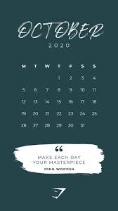 September 2020 Calendar Wallpaper Iphone Quotes Make Each Day Your Masterpiece In 2020 Calendar Wallpaper Wallpaper Iphone Quotes Calendar Quotes