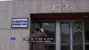 Til That 1725 Slough Avenue Does Not Exist It Is A Reference To The British Version Of The Office Set In Slough England Dundermifflin