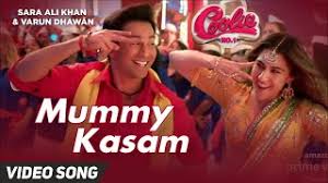 Coolie No 1 Mummy Kasam Full Song Varun Dhawan Sara Ali Khan Coolie No 1 Song Youtube Who sung the telugu song mummy kassam ? coolie no 1 mummy kasam full song varun dhawan sara ali khan coolie no 1 song
