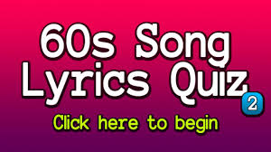 Buzzfeed staff the more wrong answers. 60s Song Lyrics Quiz Youtube