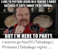 .when he finally was positioned right into my arms, i explored his priceless eyes and also really felt a frustrating, genuine love. 25 Best Memes About Ricky Bobby Memes Ricky Bobby Memes